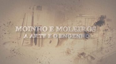 Moinho e Moleiros Arte e engenho Final